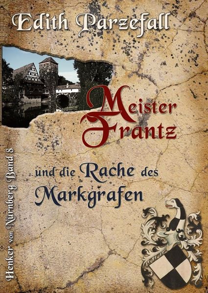 Produktbild: Meister Frantz und die Rache des Markgrafen
