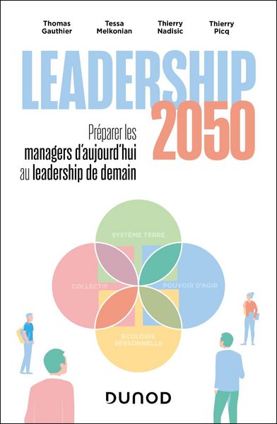 Produktbild: Leadership 2050 : pr&eacute;parer les managers d'aujourd'hui au leadership de demain