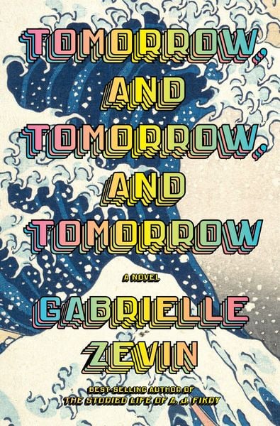 Produktbild: Zevin, G: Tomorrow, and Tomorrow, and Tomorrow