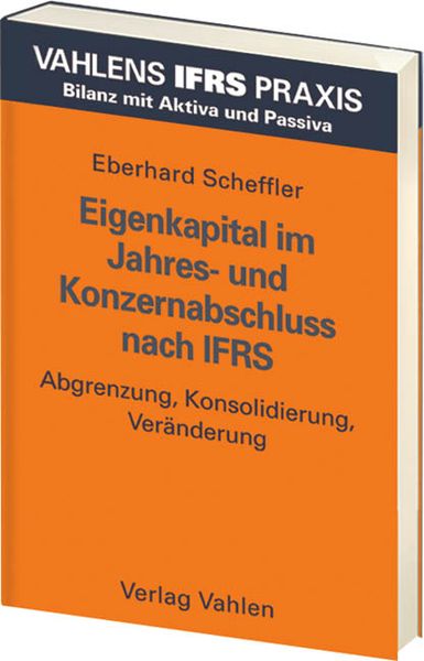Produktbild: Eigenkapital im Jahres- und Konzernabschluss nach IFRS