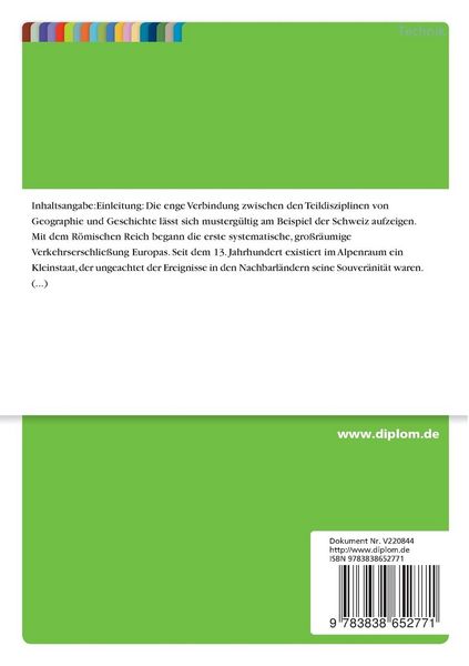 Produktbild: Die Bedeutung des Verkehrs f&uuml;r die Existenz der Schweiz als unabh&auml;ngiger Staat