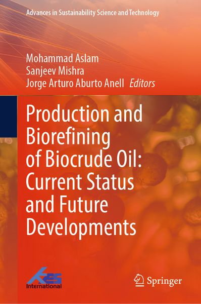 Produktbild: Production and Biorefining of Biocrude Oil: Current Status and Future Developments