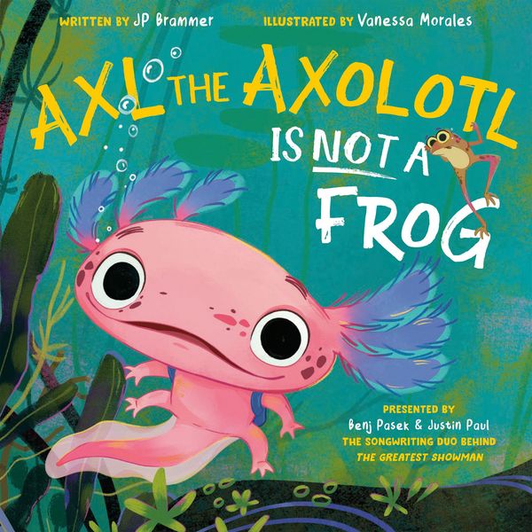 Produktbild: Axl the Axolotl Is Not a Frog