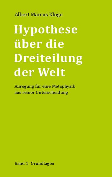 Produktbild: Hypothese &uuml;ber die Dreiteilung der Welt