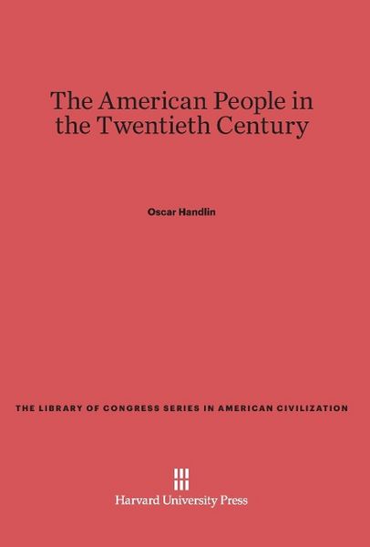 Produktbild: The American People in the Twentieth Century