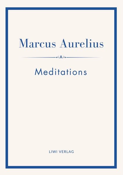 Produktbild: Marcus Aurelius: Meditations (English Edition)