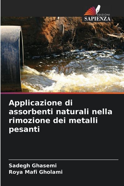 Produktbild: Applicazione di assorbenti naturali nella rimozione dei metalli pesanti