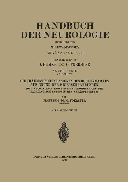 Produktbild: Die traumatischen L&auml;sionen des R&uuml;ckenmarkes auf Grund der Kriegserfahrungen