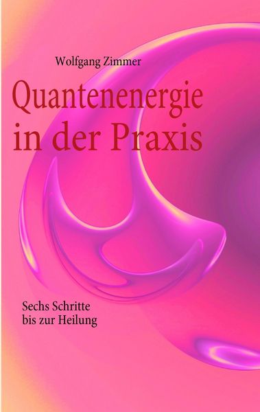 Produktbild: Quantenenergie in der Praxis