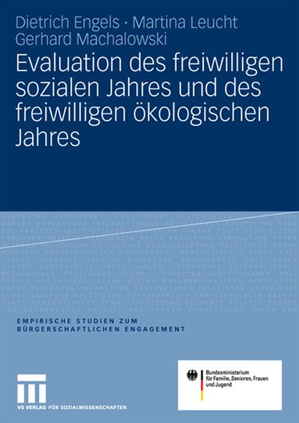 Evaluation des freiwilligen sozialen Jahres und des freiwilligen ökologischen Jahres, Taschenbuch von Dietrich Engels , Martina Leucht , Gerhard