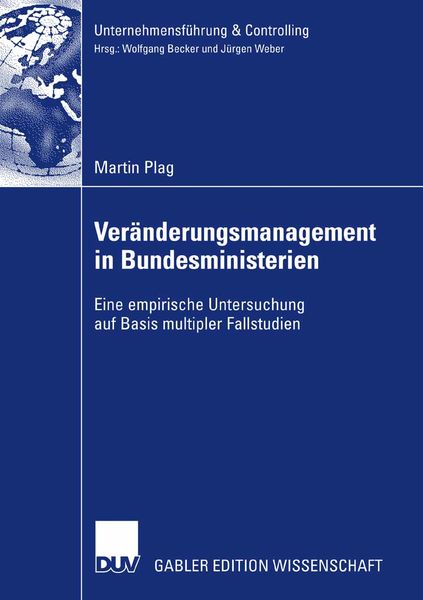 Veränderungsmanagement in Bundesministerien, Taschenbuch von Martin Plag, Deutscher Universitätsverlag, 9783835008090