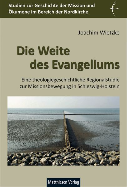 Produktbild: Die Weite des Evangeliums
