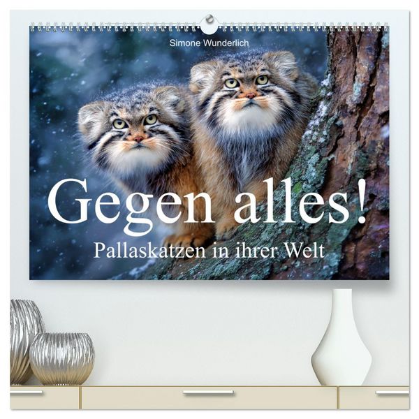 Produktbild: Gegen alles! - Pallaskatzen in ihrer Welt (hochwertiger Premium Wandkalender 2027 DIN A2 quer), Kunstdruck in Hochglanz