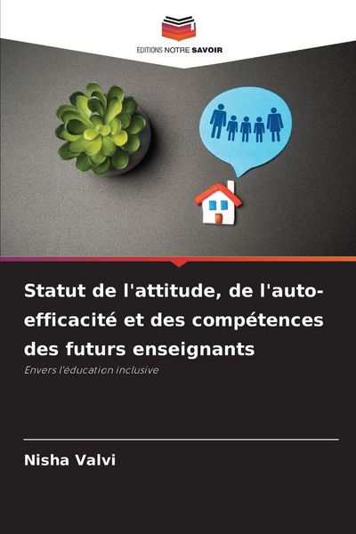 Produktbild: Statut de l'attitude, de l'auto-efficacit&eacute; et des comp&eacute;tences des futurs enseignants