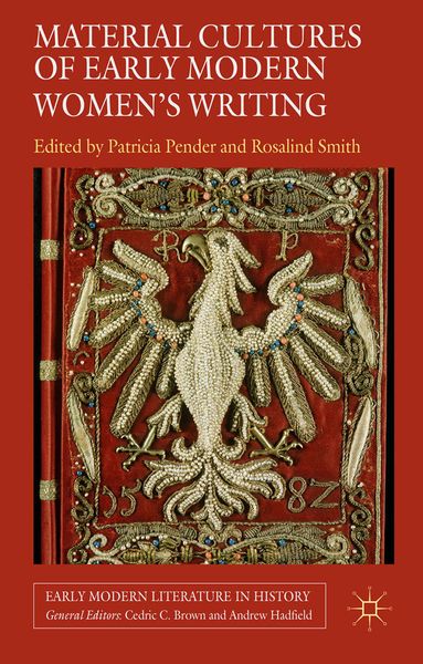 Produktbild: Material Cultures of Early Modern Women's Writing