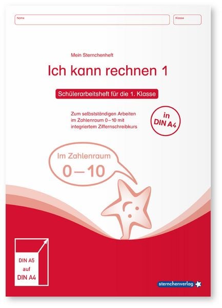Ich kann rechnen 1 - Schülerarbeitsheft für die 1. Klasse in DIN A4, Gebundene Ausgabe von Sternchenverlag GmbH,Katrin Langhans, Sternchenverlag,