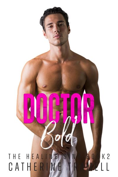 Produktbild: Doctor Bold (The Healing Sins, #2)