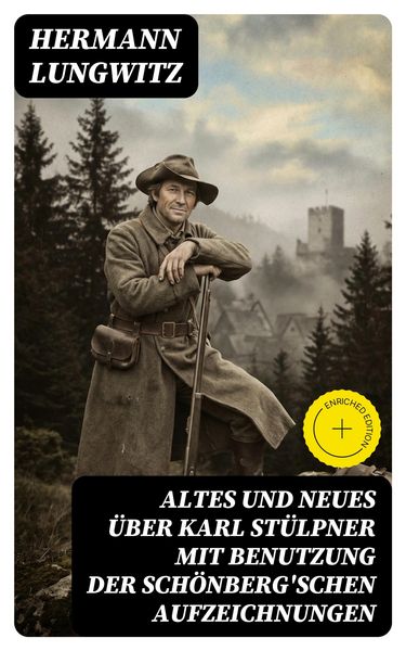 Produktbild: Altes und Neues &uuml;ber Karl St&uuml;lpner mit Benutzung der Sch&ouml;nberg'schen Aufzeichnungen