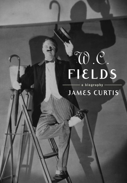 Produktbild: W. C. Fields: A Biography