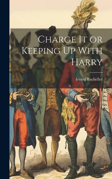 Produktbild: Charge It or Keeping Up With Harry