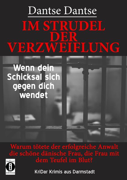 Produktbild: IM STRUDEL DER VERZWEIFLUNG - Wenn dein Schicksal sich gegen dich wendet