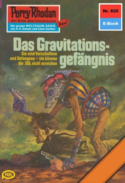 Produktbild: Perry Rhodan 820: Das Gravitationsgef&auml;ngnis