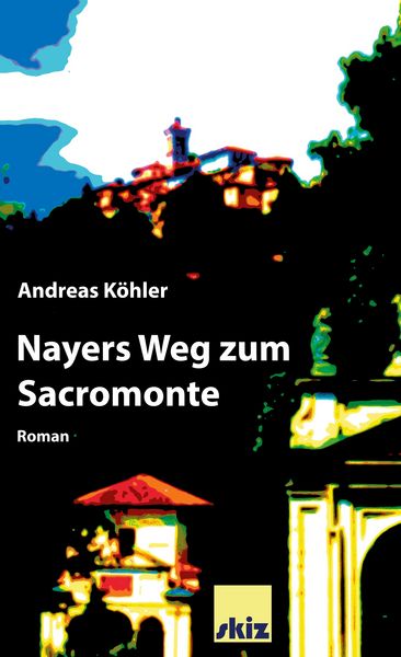 Produktbild: Nayers Weg zum Sacromonte