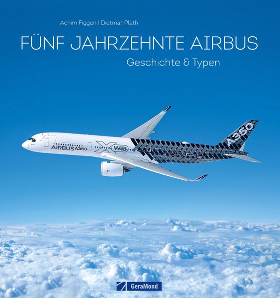 Produktbild: 50 Jahre Airbus. Geschichte & Typen.