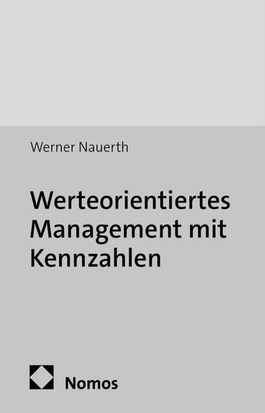 Produktbild: Werteorientiertes Management mit Kennzahlen