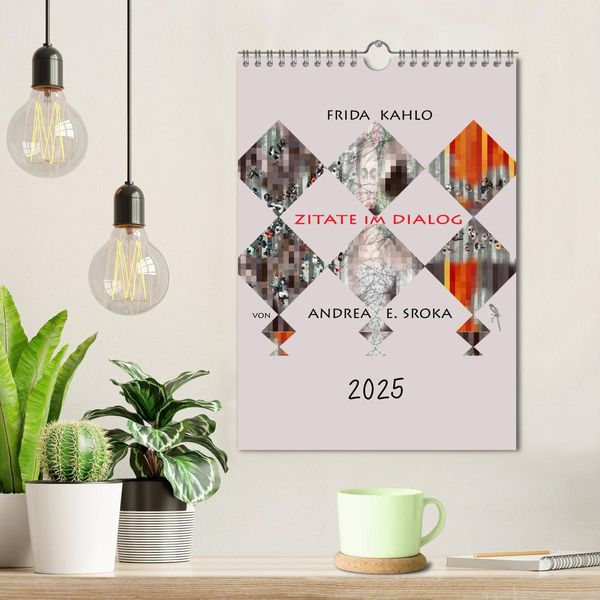 Produktbild: Frida Kahlo - Zitate im Dialog (Wandkalender 2025 DIN A4 hoch), CALVENDO Monatskalender