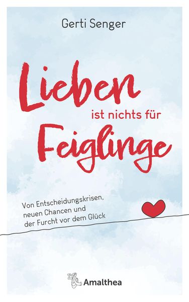Produktbild: Lieben ist nichts f&uuml;r Feiglinge
