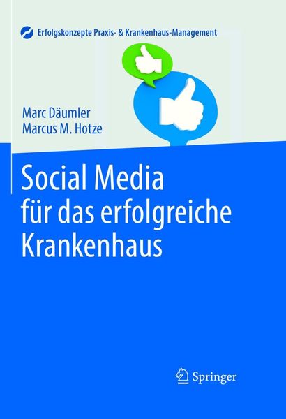 Produktbild: Social Media f&uuml;r das erfolgreiche Krankenhaus