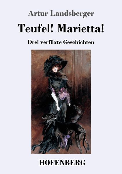 Teufel! Marietta!, Taschenbuch von Artur Landsberger, Hofenberg, 9783743729391