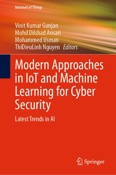Produktbild: Modern Approaches in IoT and Machine Learning for Cyber Security