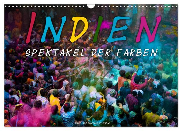 Produktbild: Indien - Spektakel der Farben (Wandkalender 2026 DIN A3 quer), CALVENDO Monatskalender
