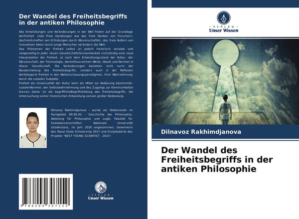 Der Wandel des Freiheitsbegriffs in der antiken Philosophie, Taschenbuch von Dilnavoz Rakhimdjanova, Verlag Unser Wissen, 9786204307152