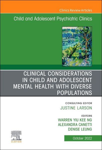 Produktbild: Clinical Considerations in Child and Adolescent Mental Health with Diverse Populations, an Issue of Child and Adolescent Psychiatric Clinics of North