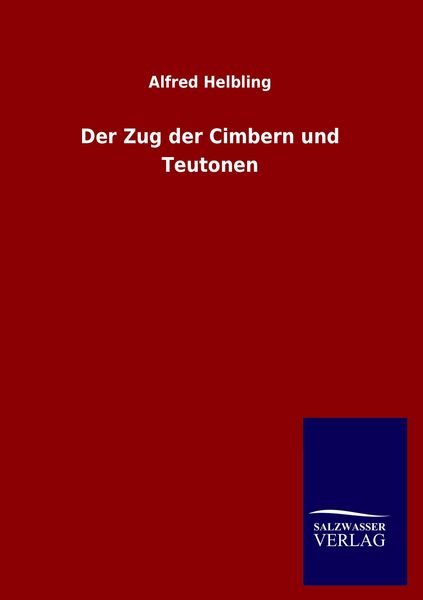 Produktbild: Der Zug der Cimbern und Teutonen