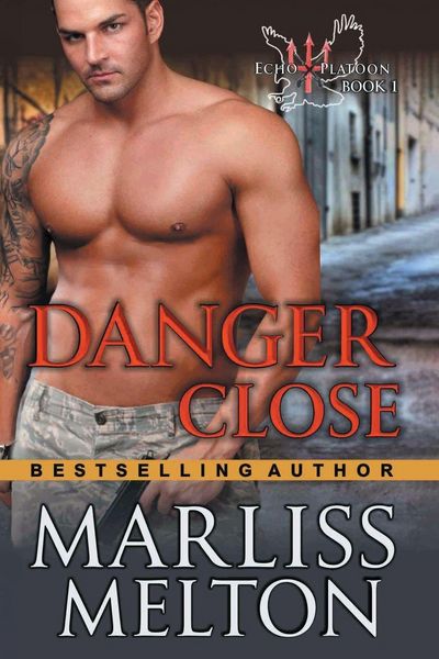 Produktbild: Danger Close (The Echo Platoon Series, Book 1)