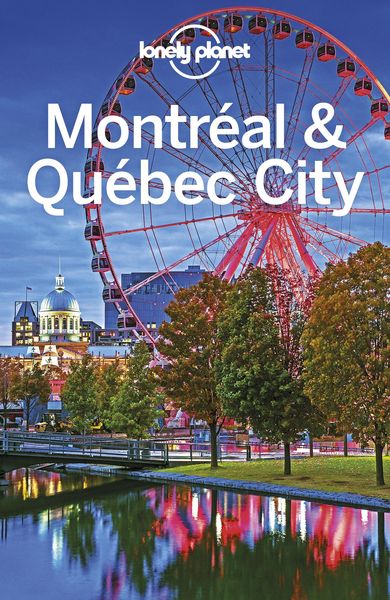 Produktbild: Lonely Planet Montreal & Quebec City