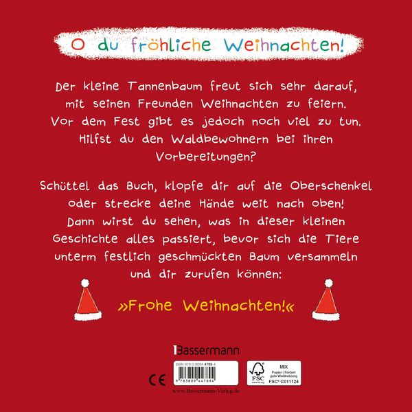 Schüttel den Weihnachtsbaum. Ein Weihnachts-Mitmachbuch zum Schütteln, Schaukeln, Pusten, Klopfen und sehen, was dann passiert. Von 2 bis 4 Jahren