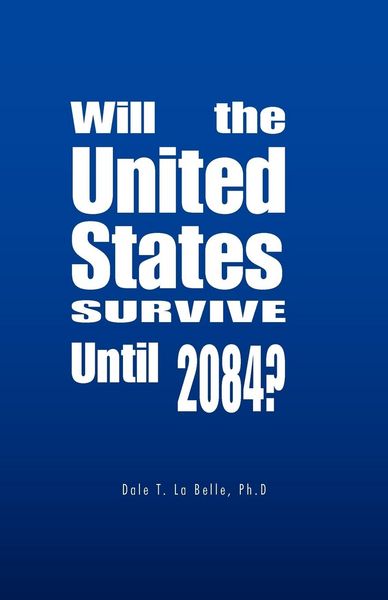 Produktbild: Will the United States Survive Until 2084?