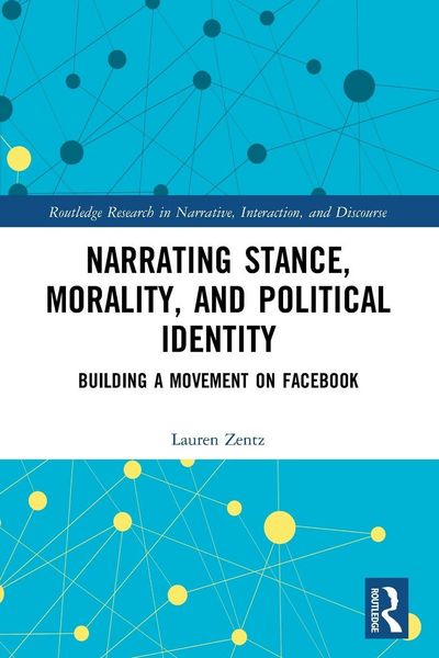 Produktbild: Narrating Stance, Morality, and Political Identity