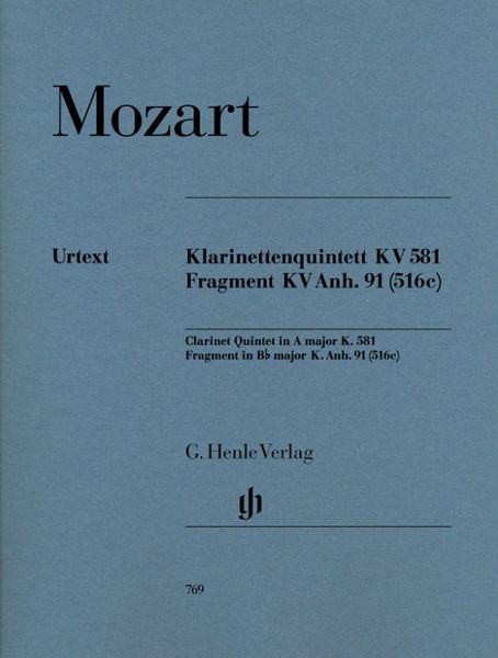 Wolfgang Amadeus Mozart - Klarinettenquintett A-dur KV 581 und Fragment KV Anh. 91 (516c)