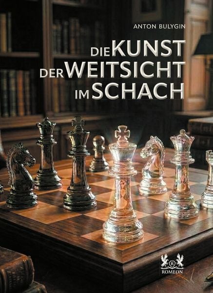 Produktbild: Die Kunst der Weitsicht im Schach
