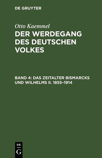Produktbild: Das Zeitalter Bismarcks und Wilhelms II. 1855-1914