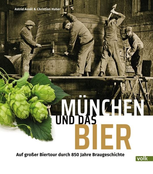 Produktbild: M&uuml;nchen und das Bier