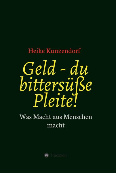 Produktbild: Geld - du bitters&uuml;&szlig;e Pleite!