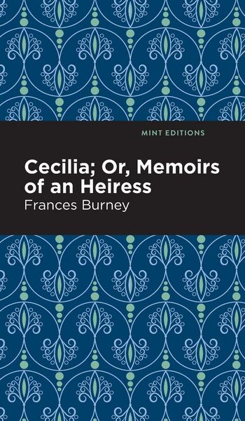 Produktbild: Cecilia; Or, Memoirs of an Heiress