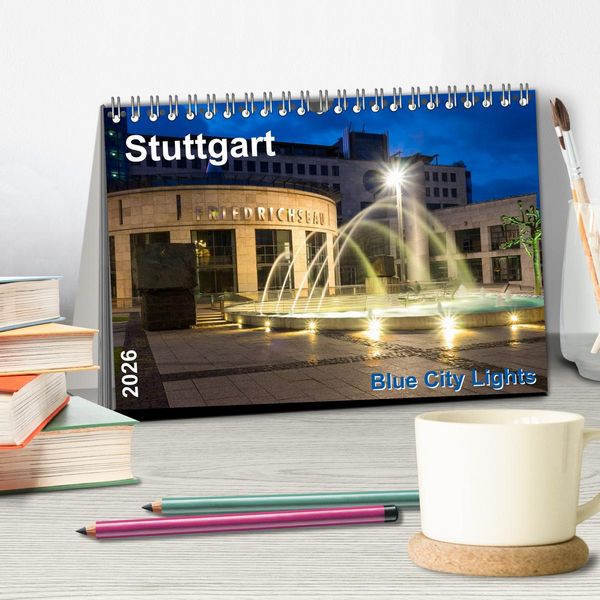 Produktbild: Stuttgart - Blue City Lights (Tischkalender 2026 DIN A5 quer), CALVENDO Monatskalender